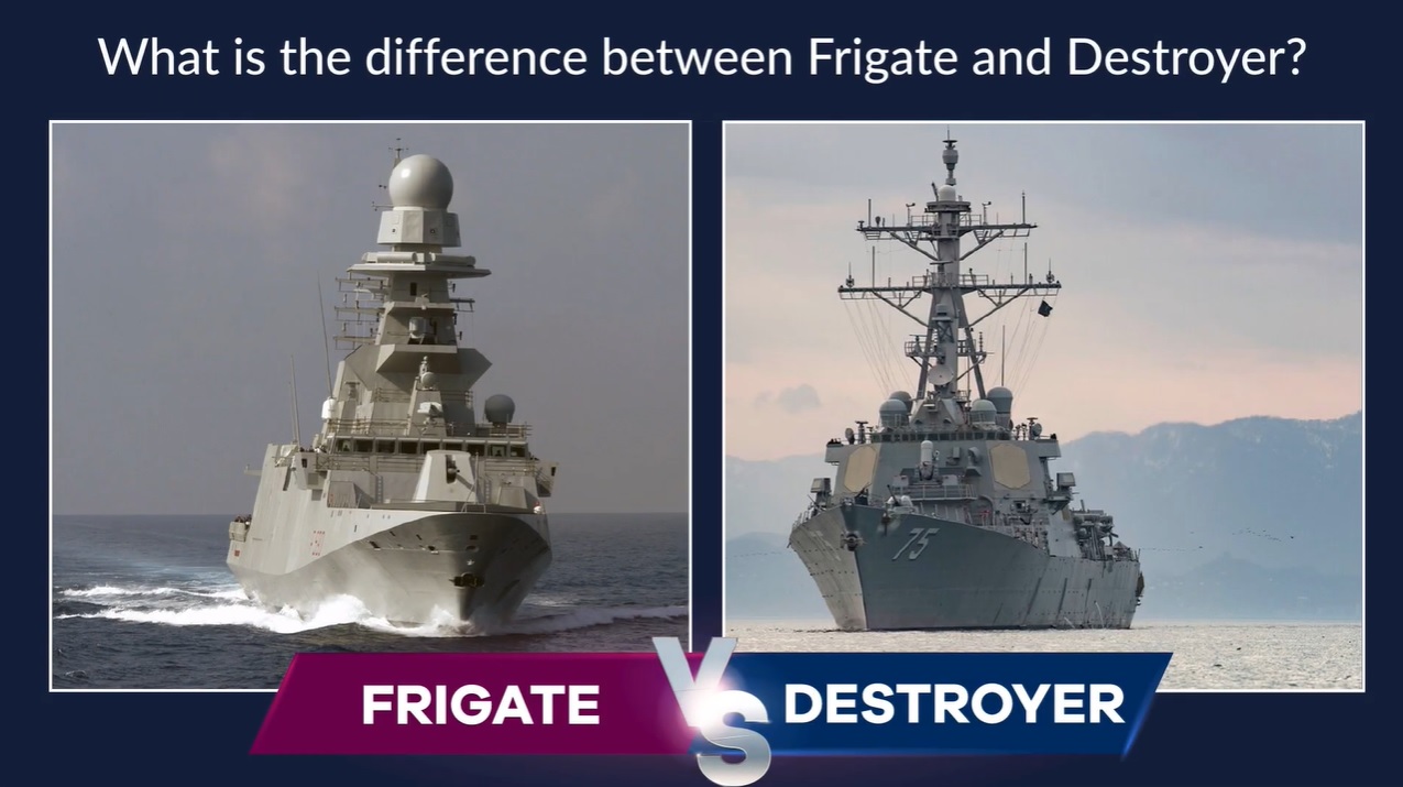 VIDEO: What are the differences between a frigate and a destroyer? - Naval  Post- Naval News and Information